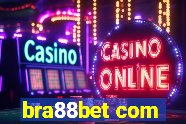 bra88bet com